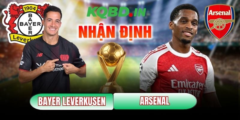 Nhận định bóng đá Bayer Leverkusen vs Arsenal, 0h45 ngày 12/03 5 Bayer Leverkusen vs Arsenal